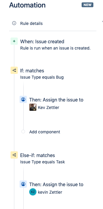 Repita as etapas para adicionar a ação à condição Else-if. O exemplo abaixo ilustra como criar uma ação adicional que atribui o item a outro usuário.